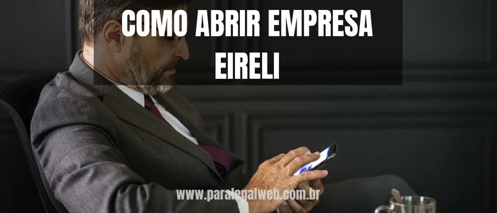 Abrir uma empresa EIRELI